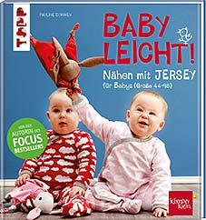 TOPP: BABY LEICHT! NÄHEN MIT JERSEY FÜR BABYS (GRÖSSE 44-98) VON PAULINE DOHMEN, ERSCHEINT SEPTEMBER 2016